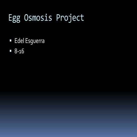 Egg osmosis project