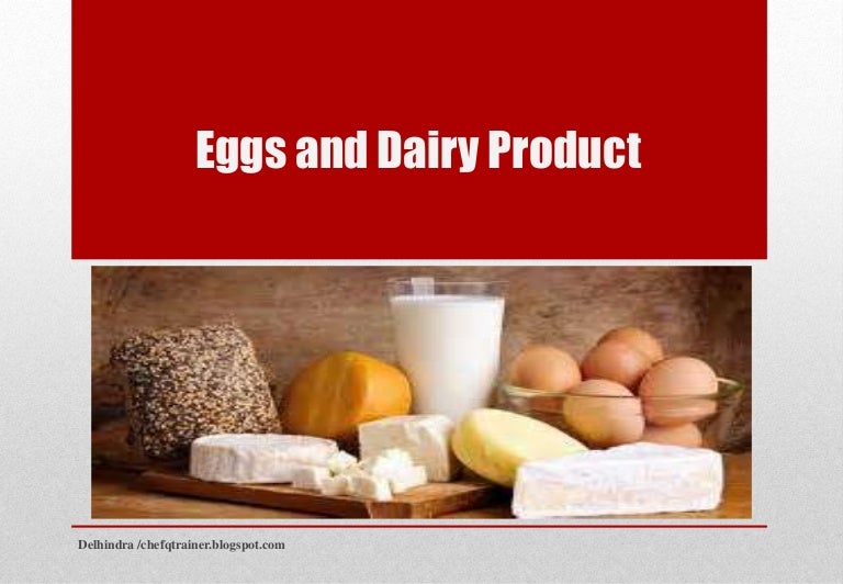 Eggs and Dairy Product