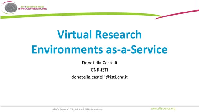 Virtual Research Environments as-a-serive