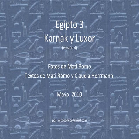Egipto # 3   karnak y luxor (y valle de los reyes) - versión 4