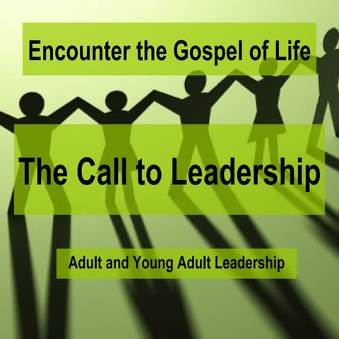 EGL09 Adult and Young Adult Leadership Presentation