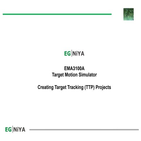 EMA3100A Target Motion Simulator User Guide - Chap5-Target Tracking ...