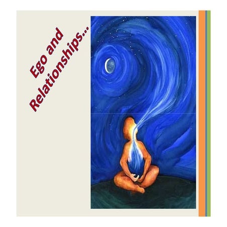 Ego and relationships - Chandramowly