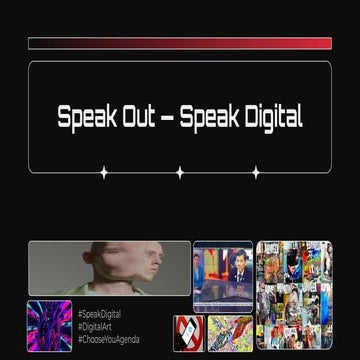 Speak Out - Speak Digital