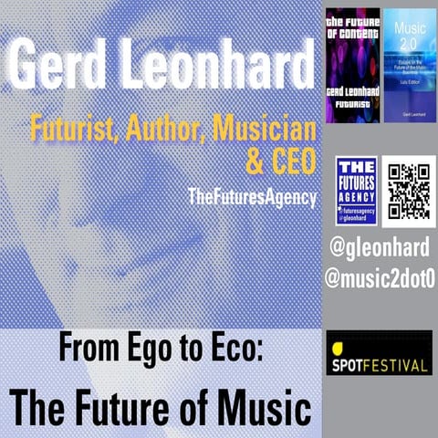 From Ego to Eco: the future of the music business (Futurist, Author and Keyno...