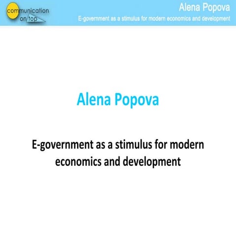 E-gov as a stimulus for modern economics and development