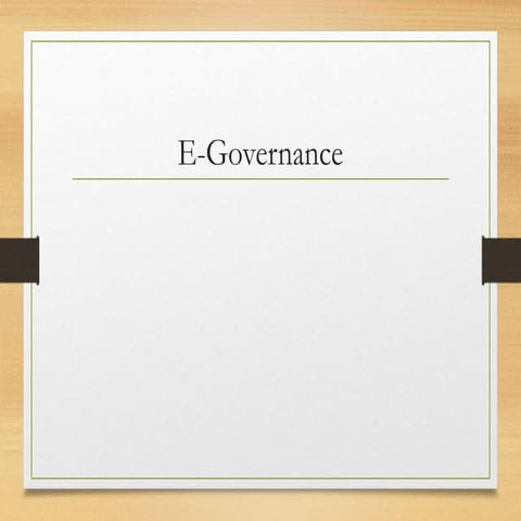 E Governance and the effects related with it