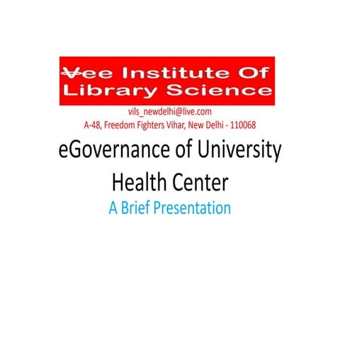 E governance of university health center