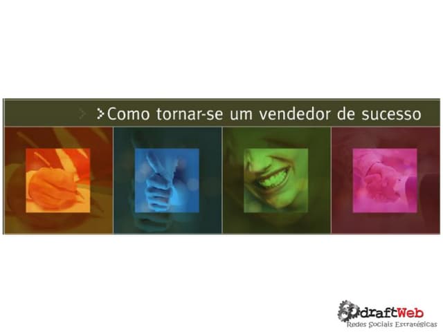 Como tornar-se um Vendedor de sucesso