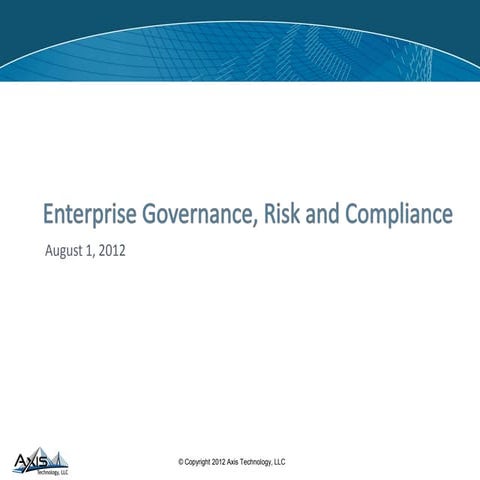 Enterprise Governance, Risk and Compliance