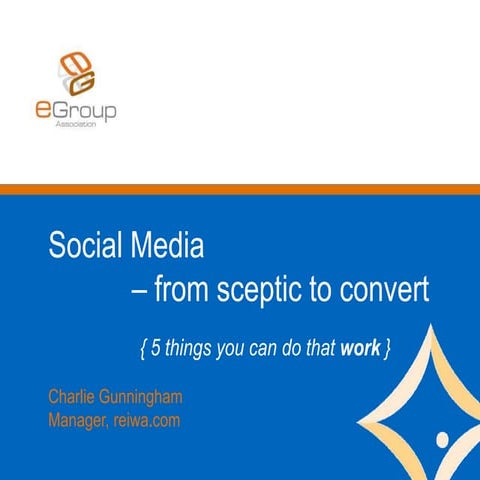 Social Media - from sceptic to convert