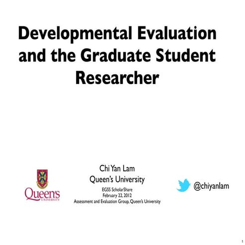Developmental Evaluation and the Graduate Student Researcher 