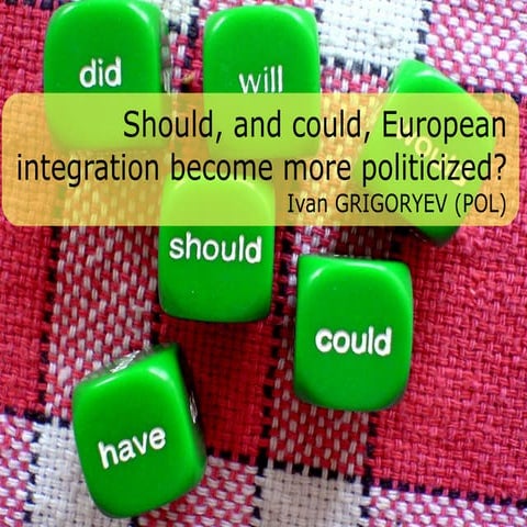 Should EU be more politicized?