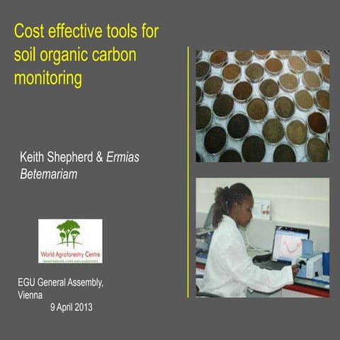 Cost effective tools for monitoring Soil Organic Carbon (SOC) 