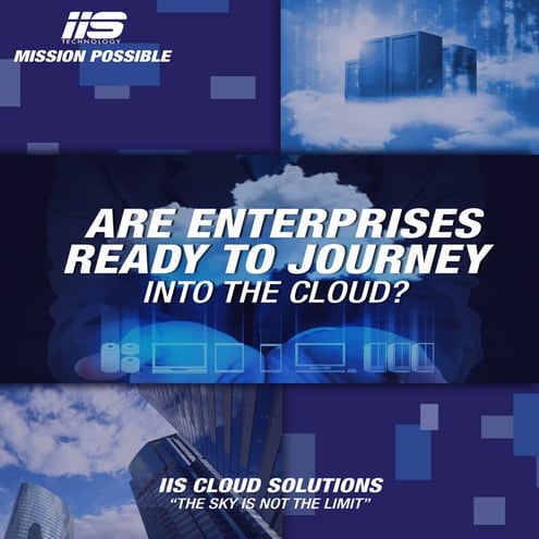 Are Enterprises Ready to Journey into the Cloud?