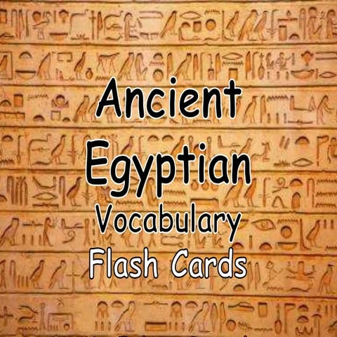 Ancient Egyptian Vocabulary Flash Cards 