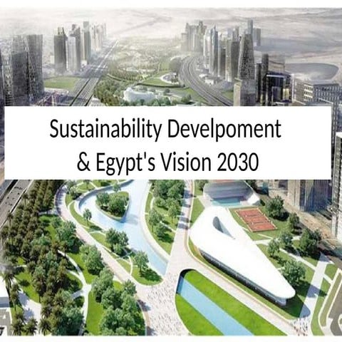 Sustainable Development and Egypt's Vision 2030: Pathways to a Balanced ...