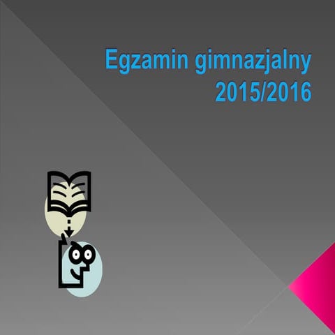 Egzamin gimnazjalny 2016 | PPT