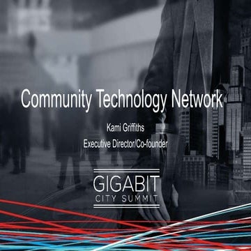 Kami Griffiths - Community Technology Network - GCS16