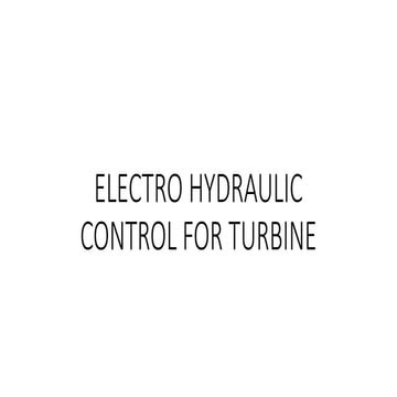Electro Hydraulic Control for Turbine.pptx