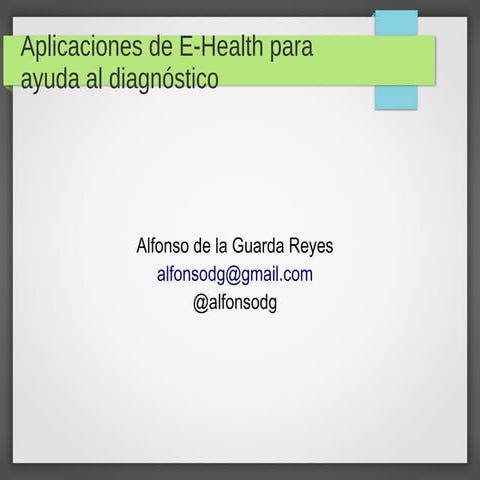 Aplicaciones de E-health para ayuda al diagnostico