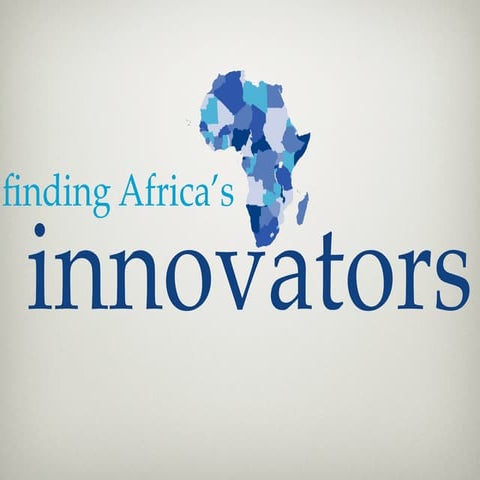 Finding Africa's Innovators