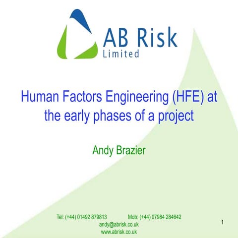 Human Factors Engineering (HFE) at the early phoases of a project