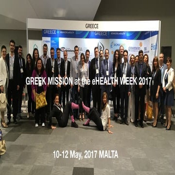 Advancing eHealth in Greece - eHealth Week'17 Outcomes
