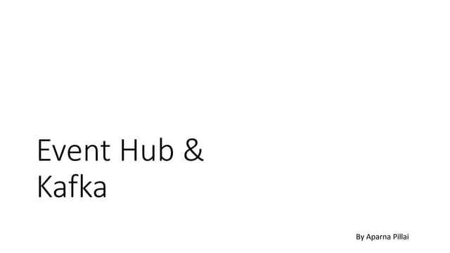 Event Hub & Kafka