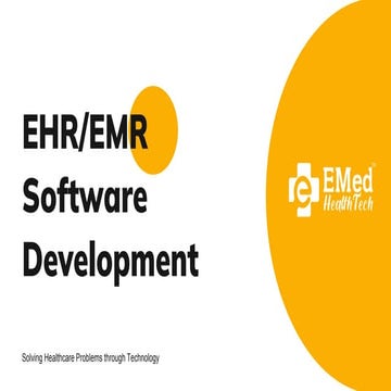 EHR/EMR Software Development Services| EMed HealthTech