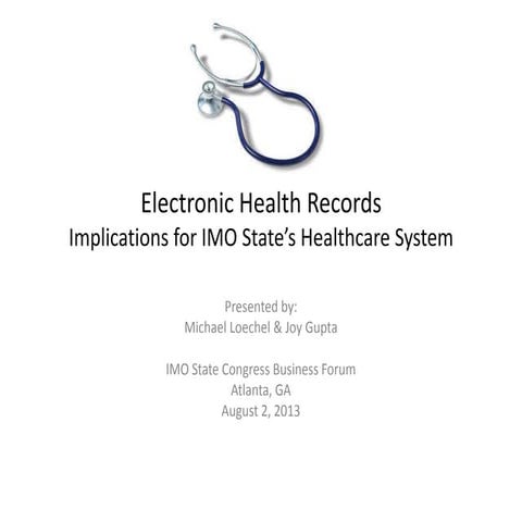 Electronic Health Records: Implications for IMO State's Healthcare System