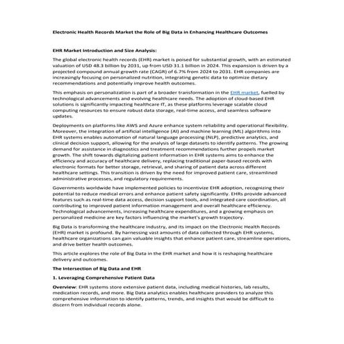 Electronic Health Records Market the Role of Big Data in Enhancing Healthcare...