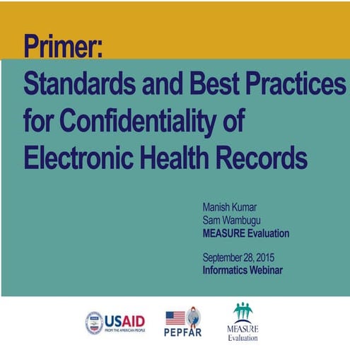 Standards and Best Practices for Confidentiality of Electronic Health Records