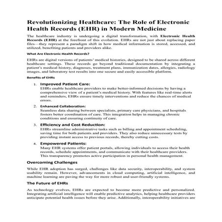 Revolutionizing Healthcare: The Role of Electronic Health Records (EHR) in Mo...