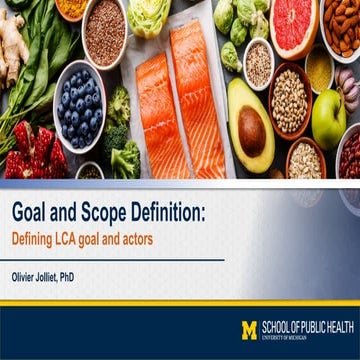 EHS672_3.2.1_Goal-and-Scope-Definition_LCA_STUDENT.pptx