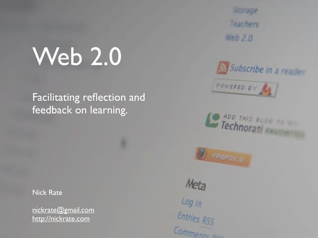 Web 2.0: Facilitating Reflection and Feedback