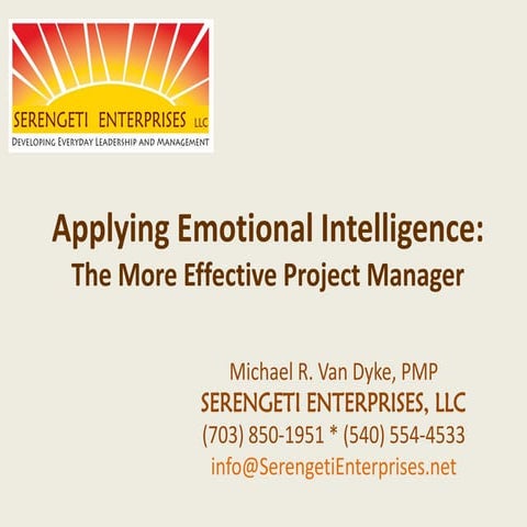 Michael R. Van Dyke: Applying Emotional Intelligence