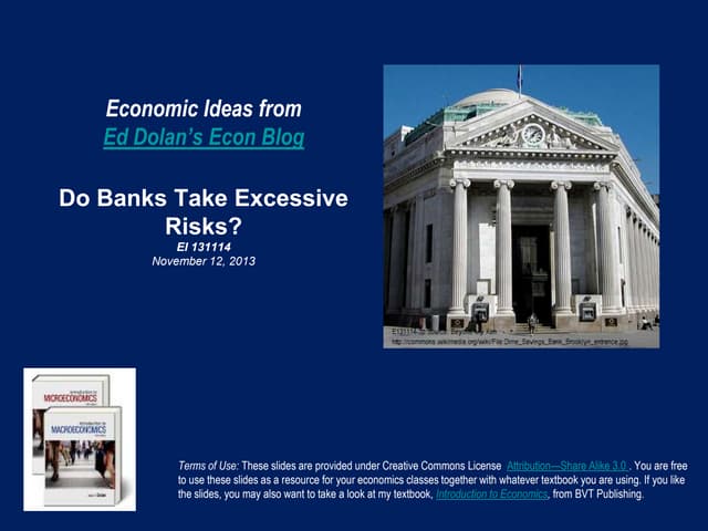 Do Banks Take Excessive Risks?