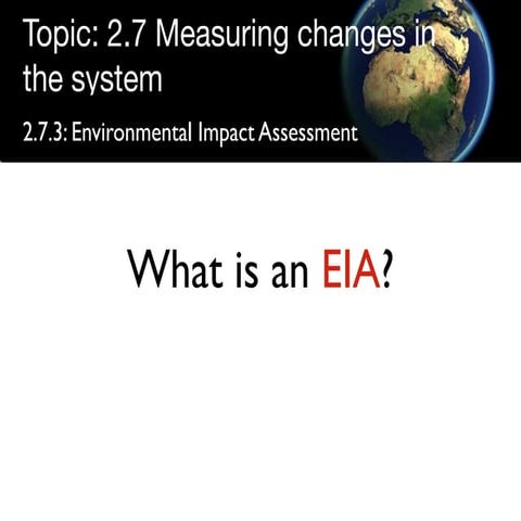 Environmental Impact Assessment
