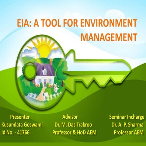 ENVIRONMENT IMPACT ASSESSMENT