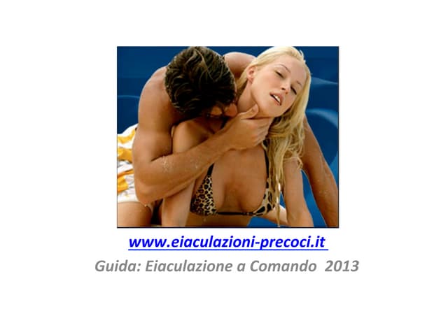 Eiaculazione Precoce - Rimedio Natu...