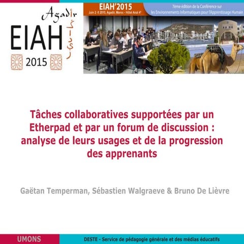 Tâches collaboratives supportées par un Etherpad et par un forum de discussion : analyse de leurs usages et de la progression des apprenants
