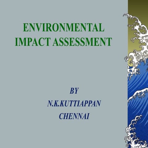 Environmental Impact Assessment