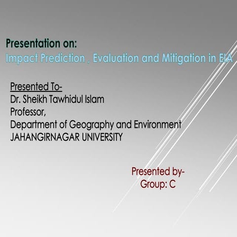 Eia prediction, evaluation & mitigration