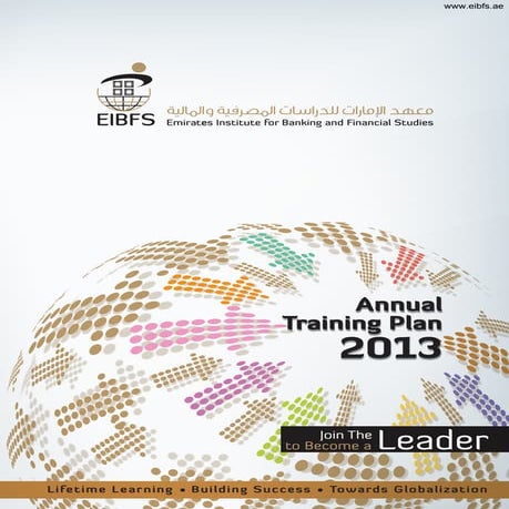 www.eibfs.ae EIBFS banking and finance -annual training plan 2013