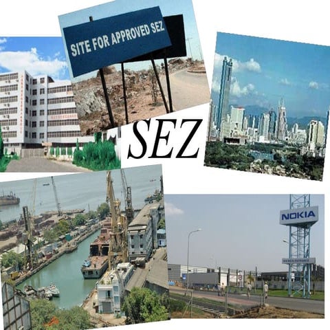 Special Economic Zones (SEZ) - India Vs. China | PPTX