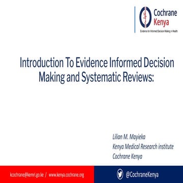 Introductions to EIDM and Systematic Reviews