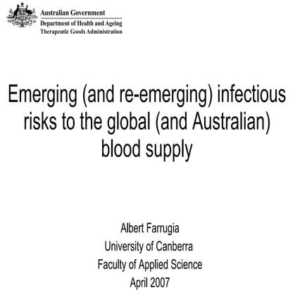 Emerging infectious threats to the blood supply