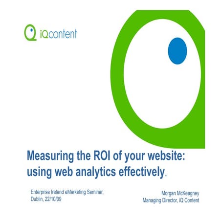 Using Web Analytics to Increase Website ROI