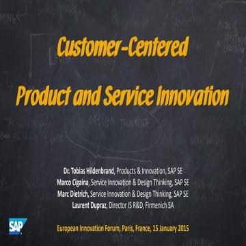 Customer-Centered Product and Service Innovation at SAP